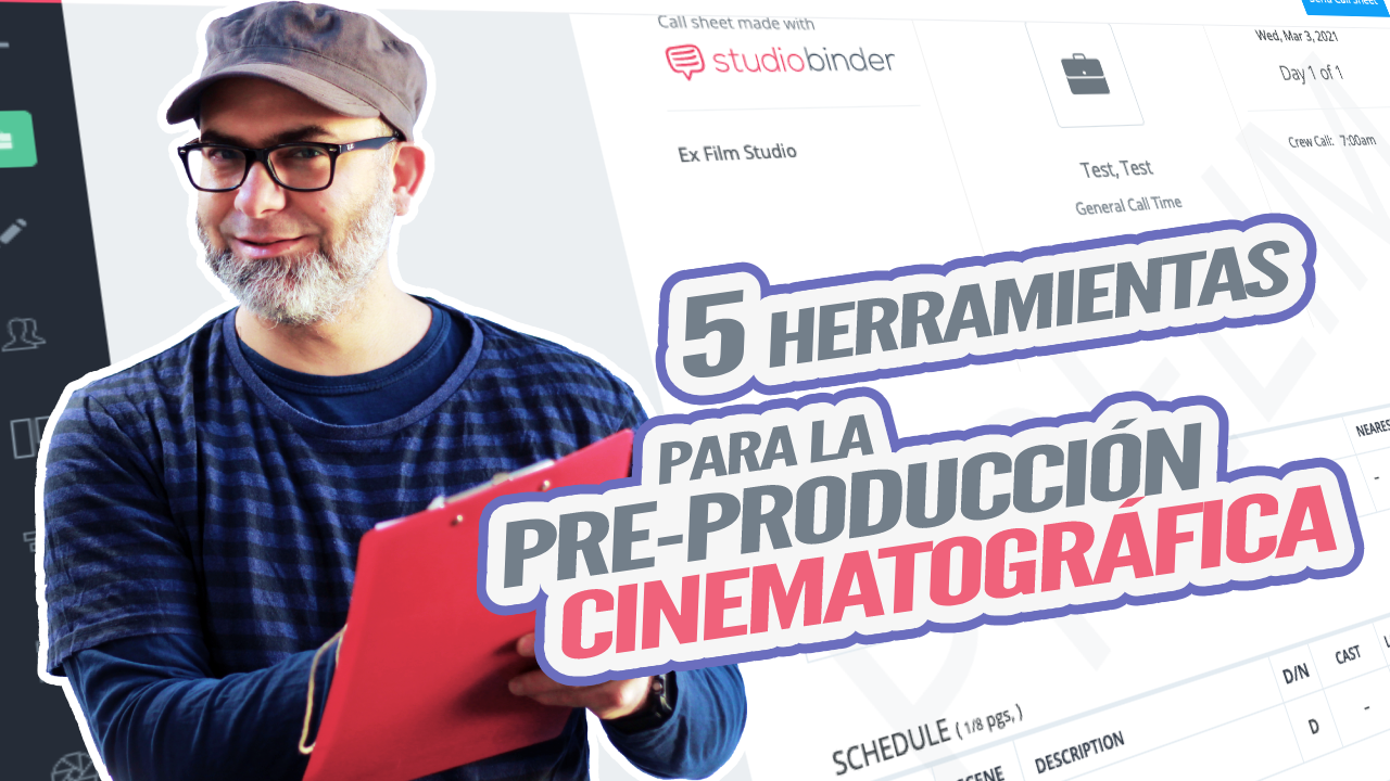 5 PROGRAMAS, HERRAMIENTAS y APPS ESENCIALES para la PREPRODUCCIÓN CINEMATOGRÁFICA